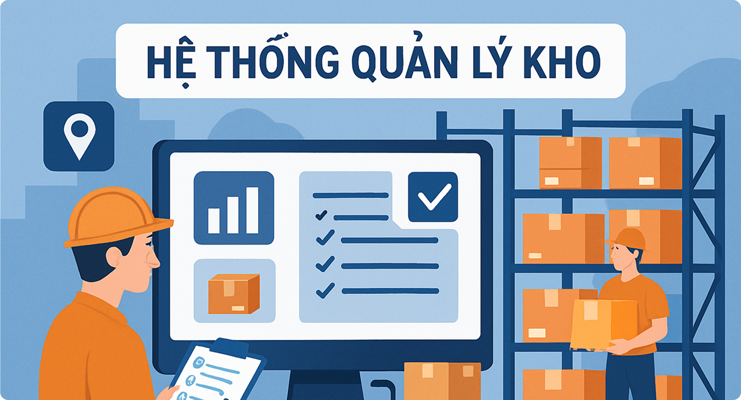 Hệ thống quản lý kho (Warehouse Management System)